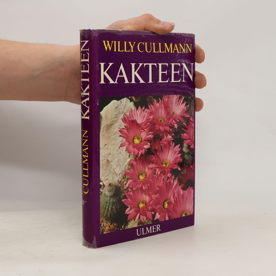 Willy Cullmann Kakteen
