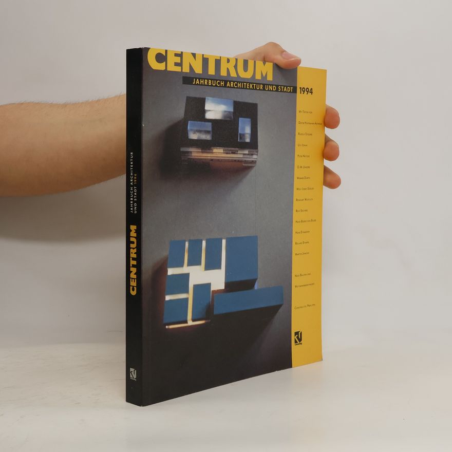 Collectif d'auteurs Centrum. Jahrbuch Architektur und Stadt 1994