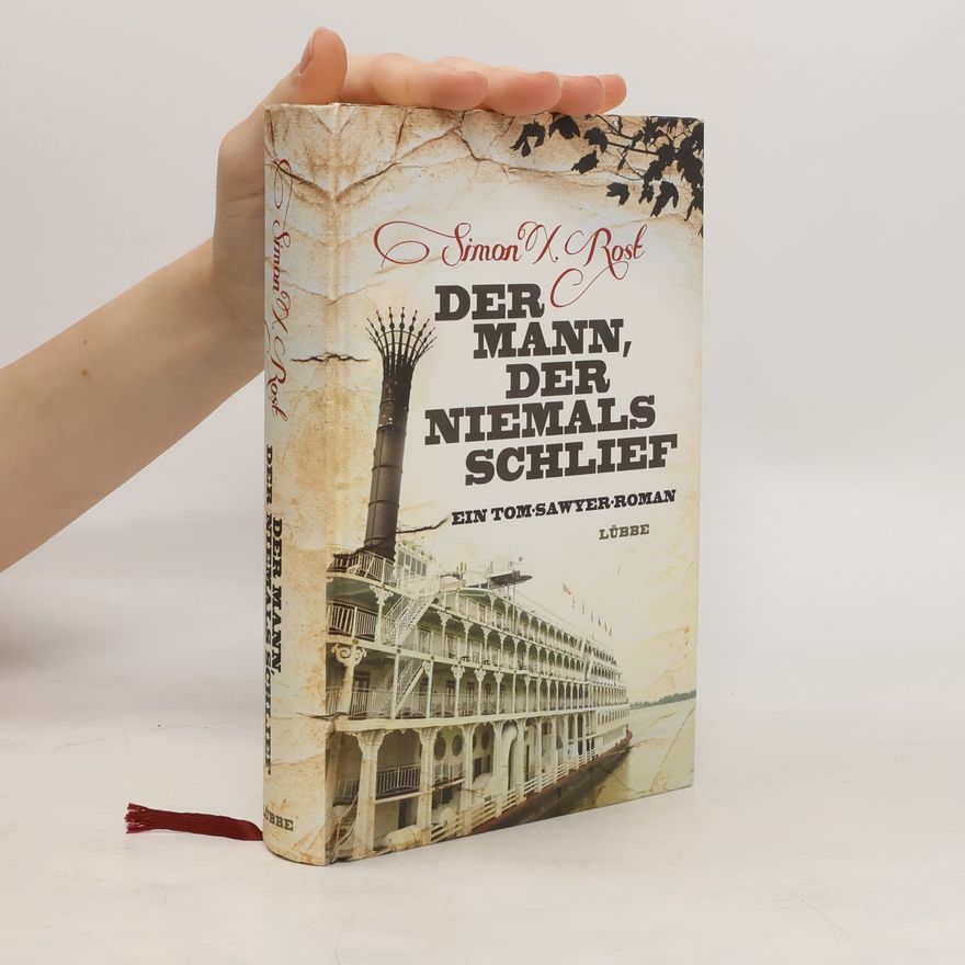 Simon X. Rost Der Mann, der niemals schlief