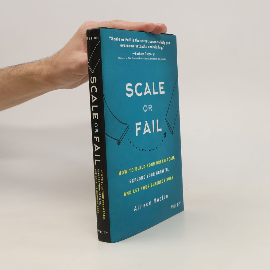 Allison Maslan Scale or Fail