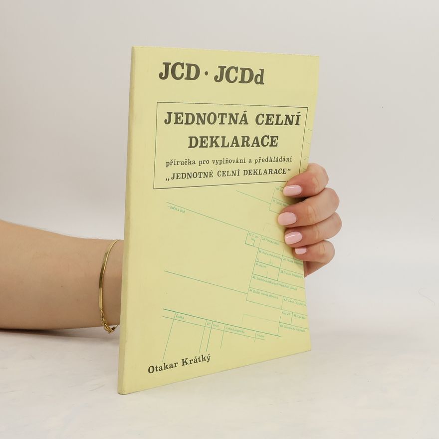 Otakar Krátký Jednota celní deklarace