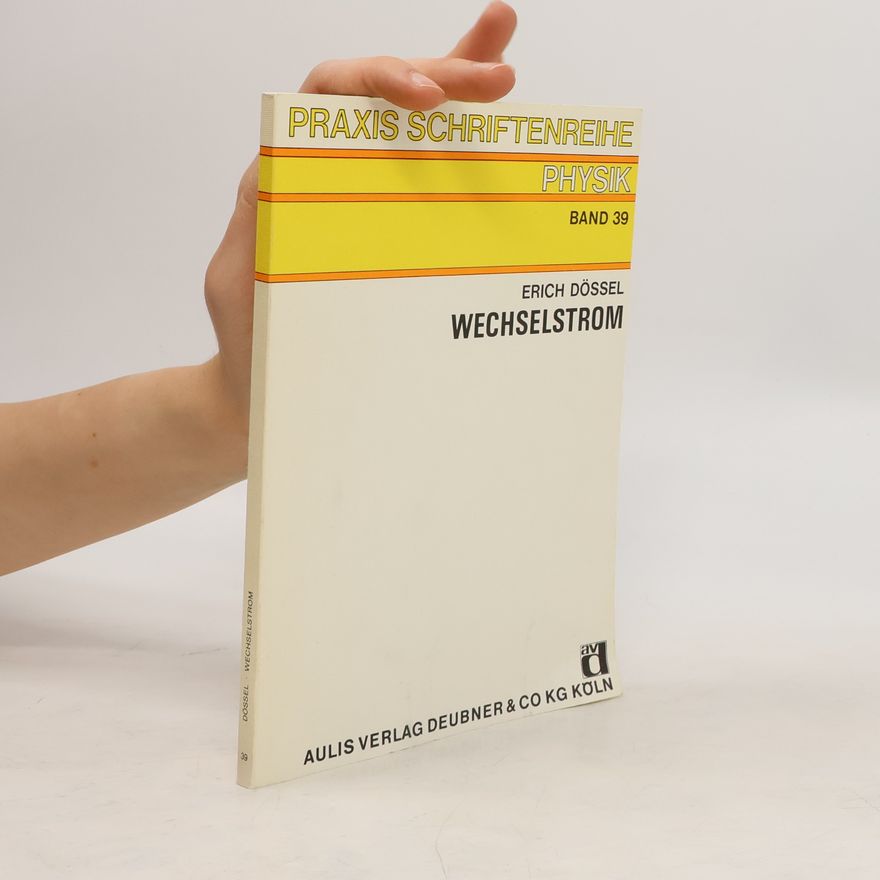 Erich Dössel Wechselstrom