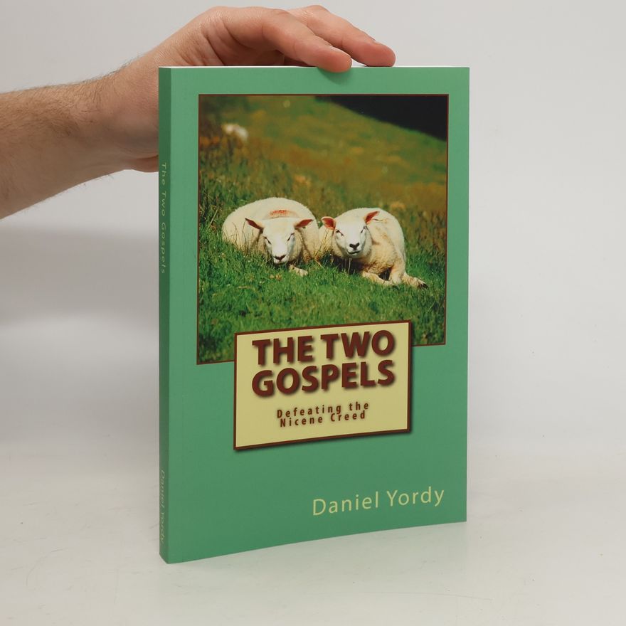 Daniel Yordy The Two Gospels