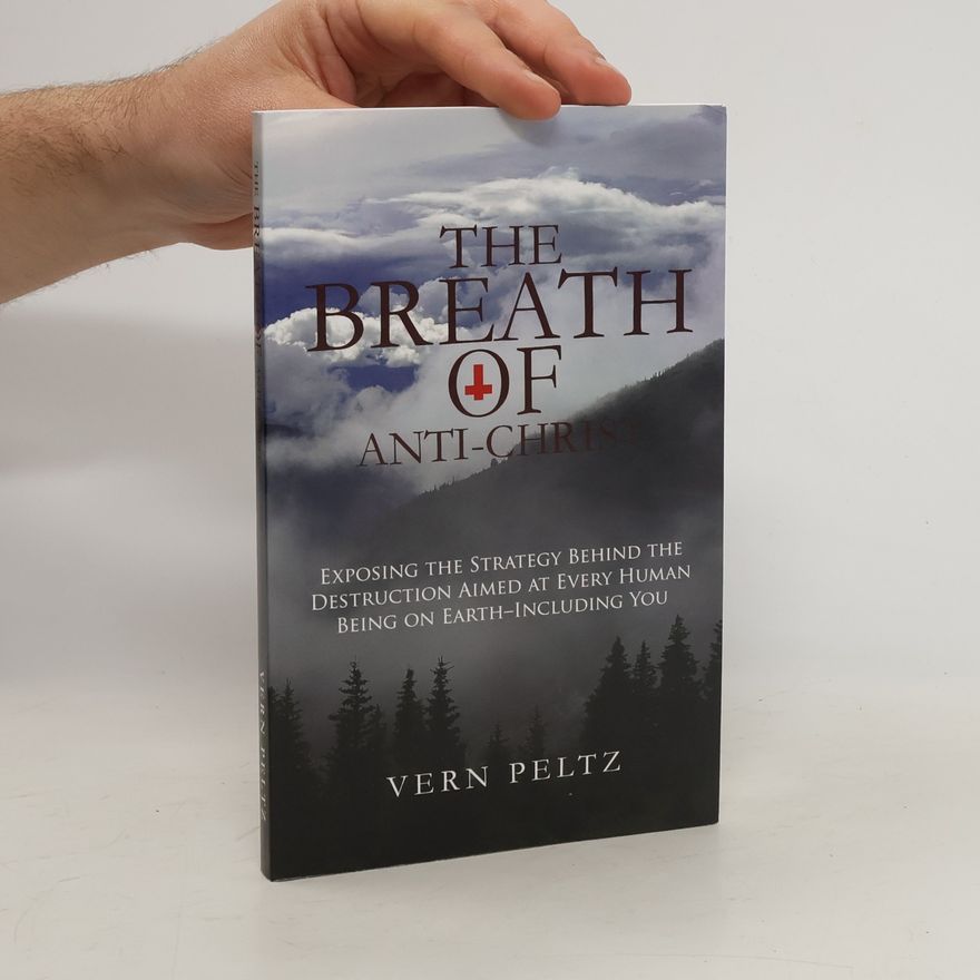 Vern Peltz The Breath of Anti-Christ