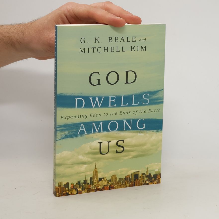 University of Warwick God Dwells Among Us: Expanding Eden to the Ends of the Earth