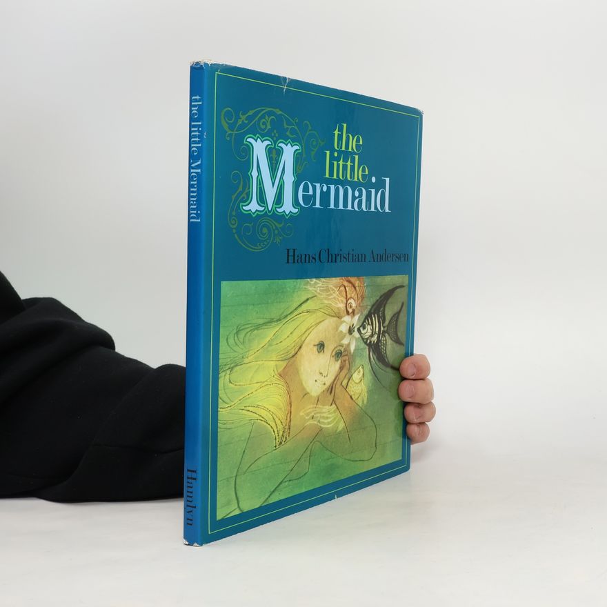 Hans Christian Andersen The Little Mermaid
