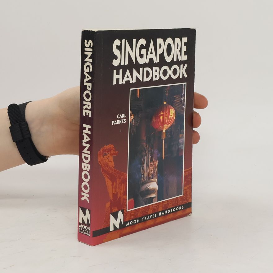 Carl Parkes Singapore Handbook
