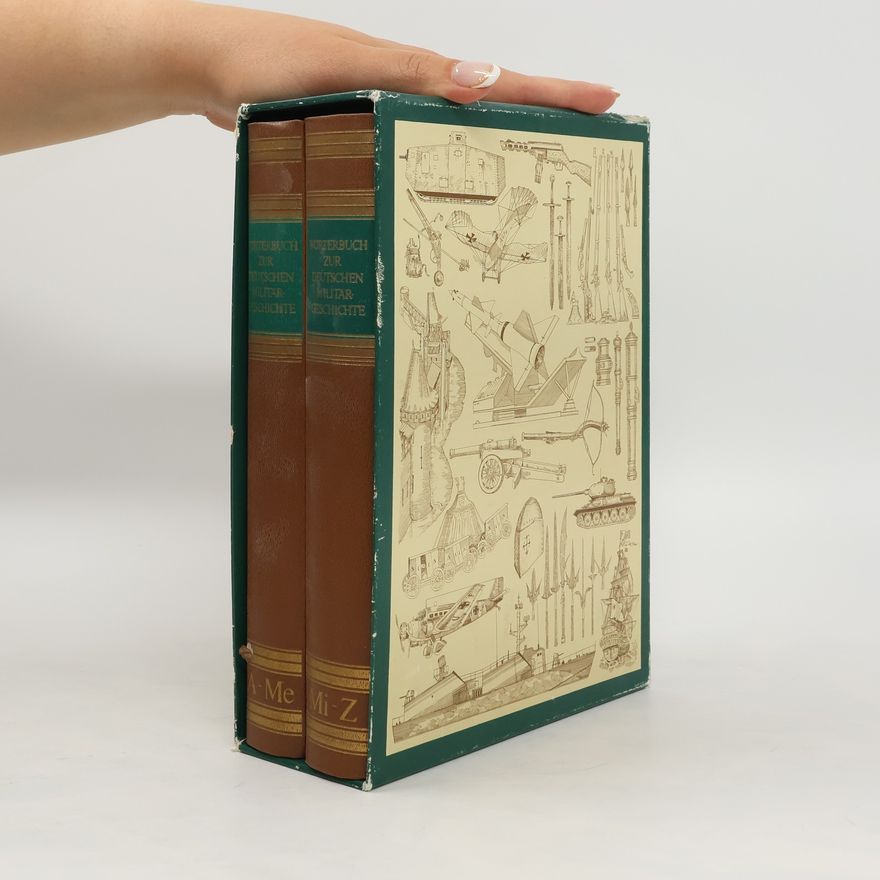 Autorenkollektiv Wörterbuch zur deutschen Miliärgeschichte 1-2