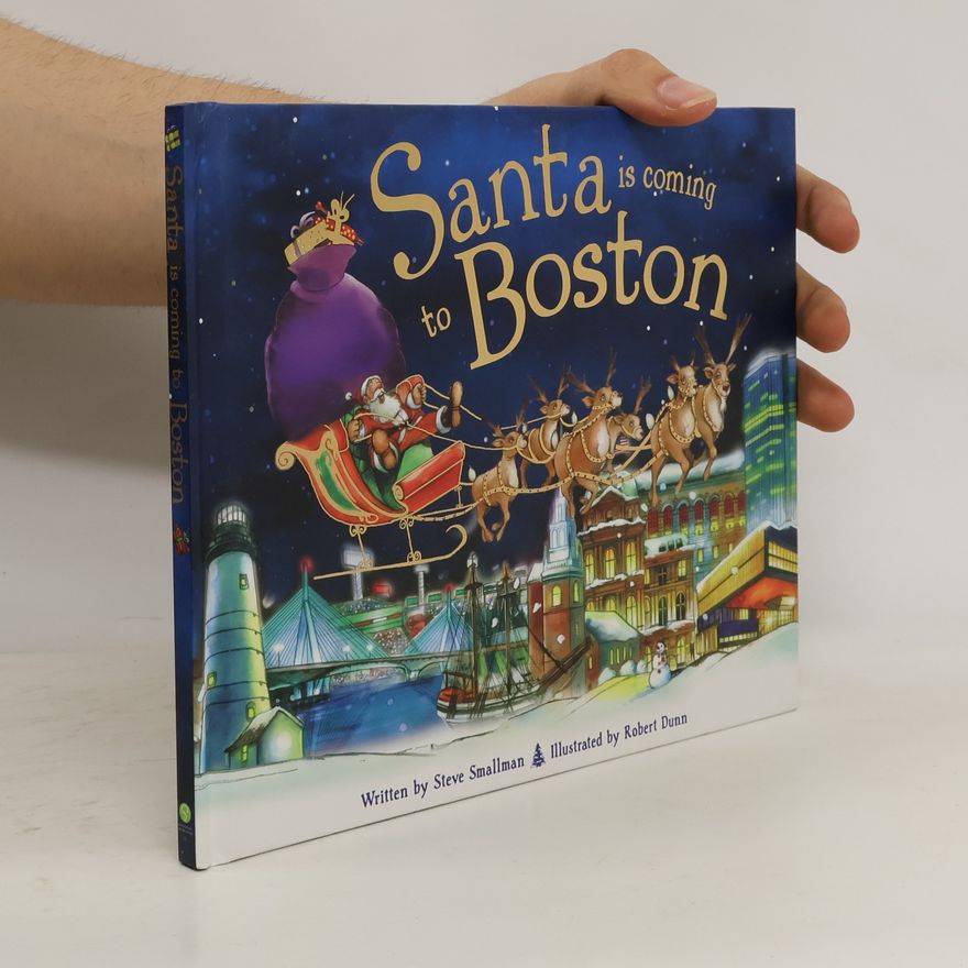 Robert E. Dunn Santa Is Coming to Boston