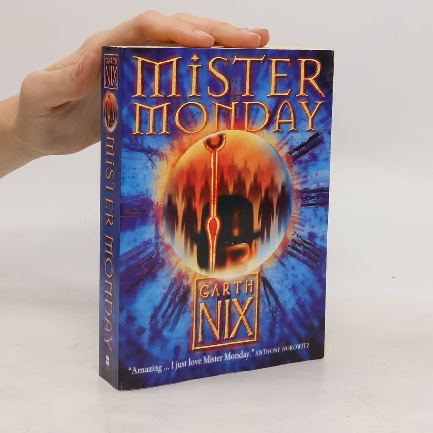 Garth Nix Mister Monday