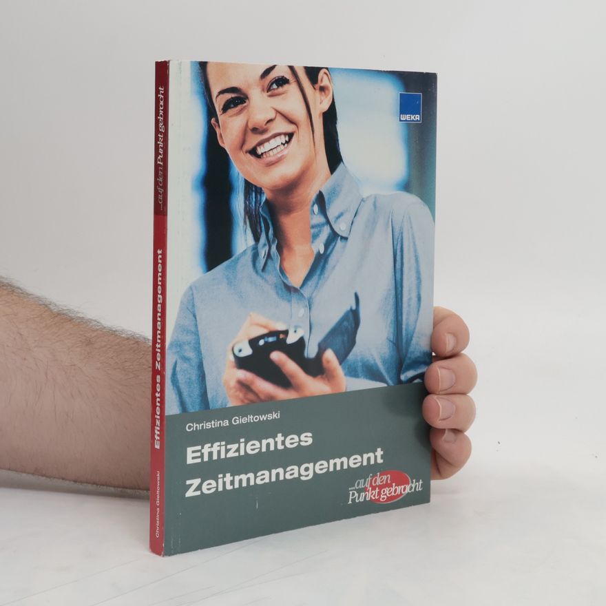 Christina Gieltowski Effizientes Zeitmanagement