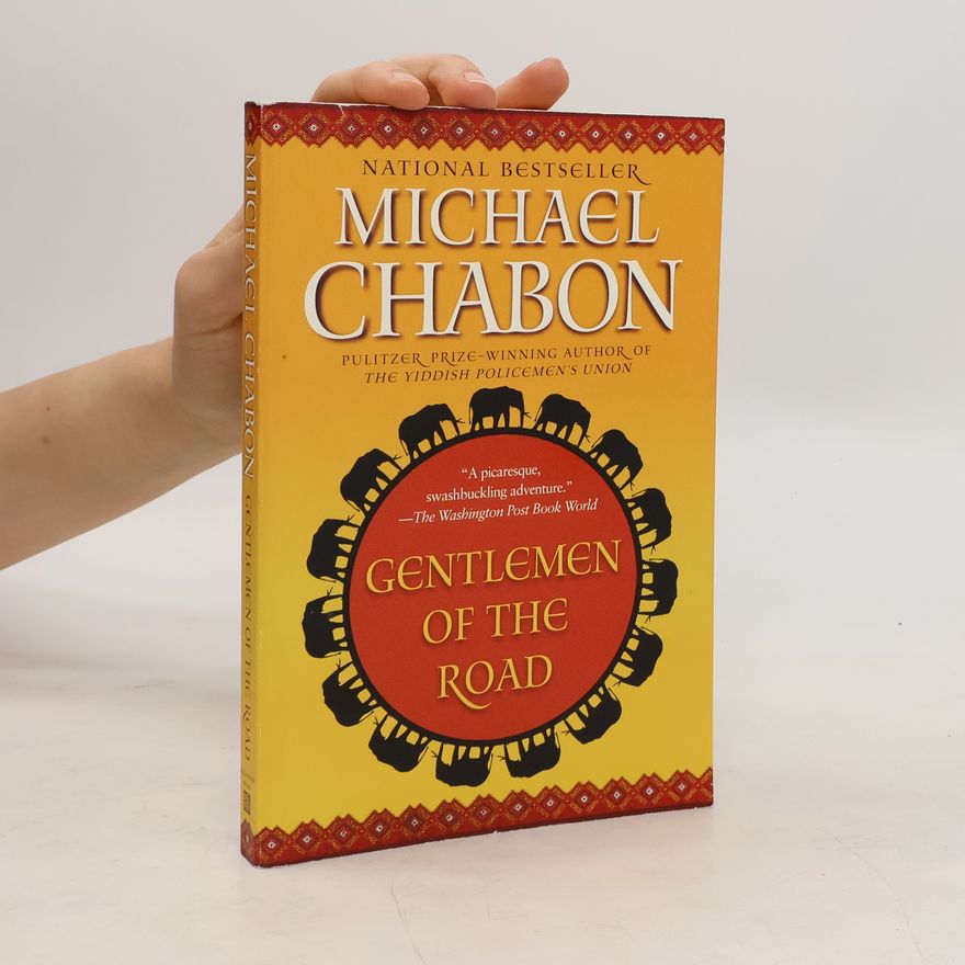 Michael Chabon Gentlemen of the Road