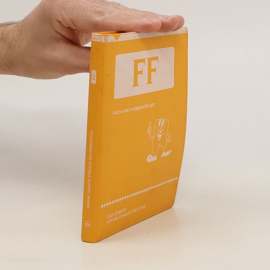 Various authors Fach- und Fremdwort-ABC für die Zahnarzthelferin