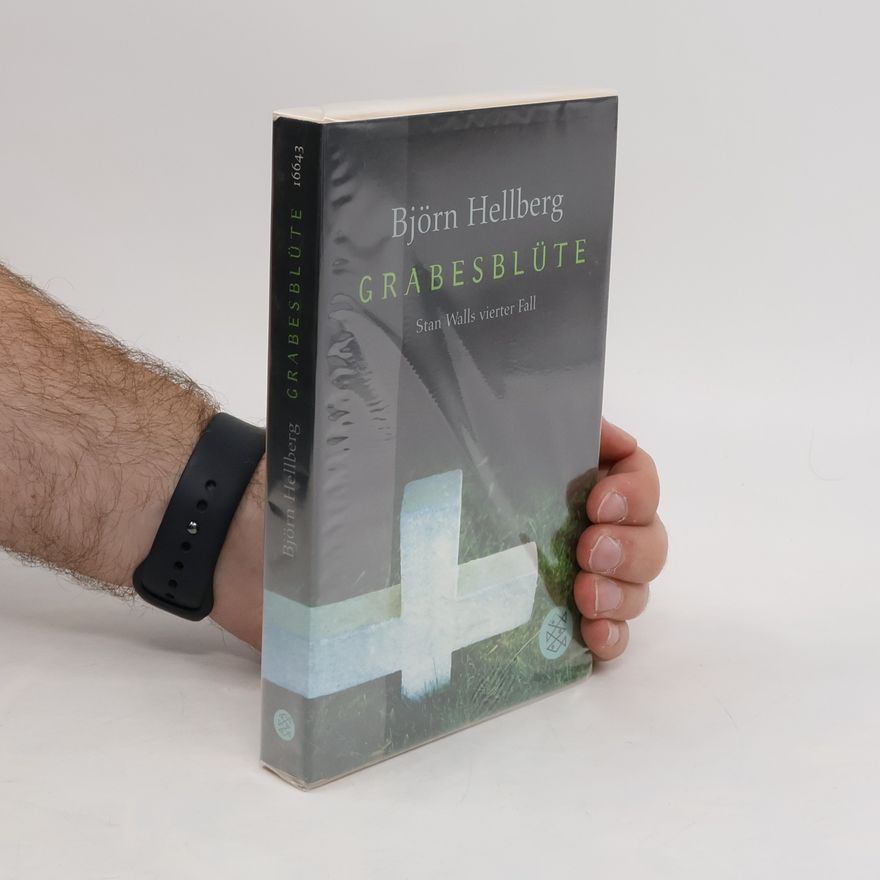 Björn Hellberg Grabesblüte
