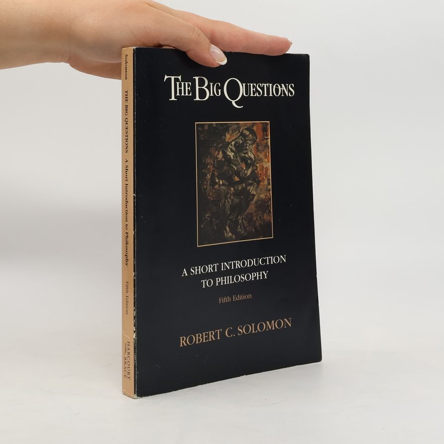 Robert Solomon The Big Questions