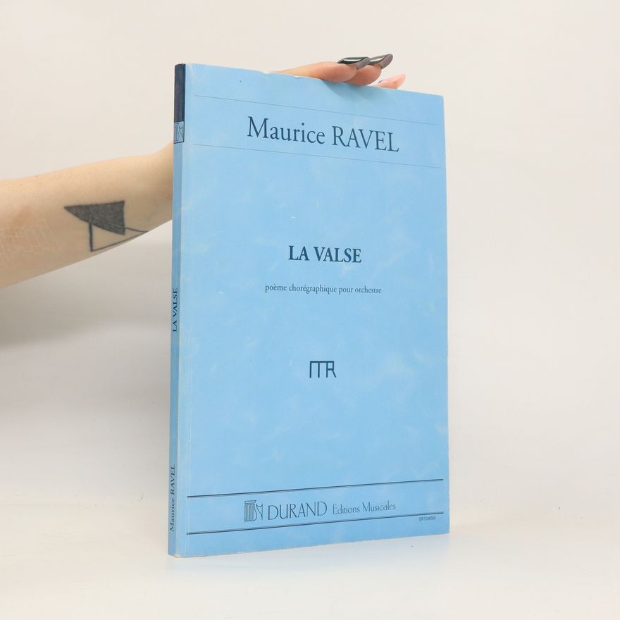 Maurice Ravel La valse
