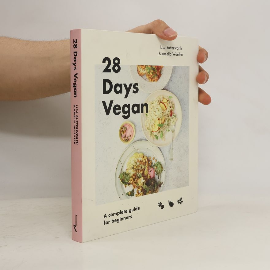 Lisa Butterworth 28 Days Vegan