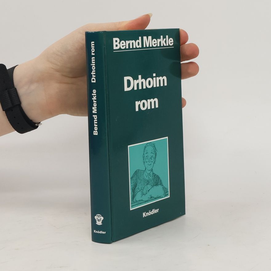 Bernd Merkle Drhoim rom