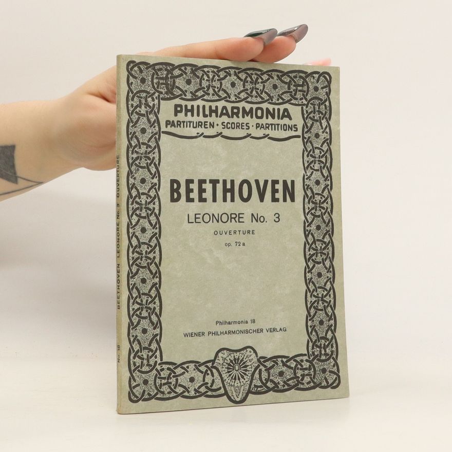 Autorenkollektiv Ludwig van Beethoven. Leonore No 3.