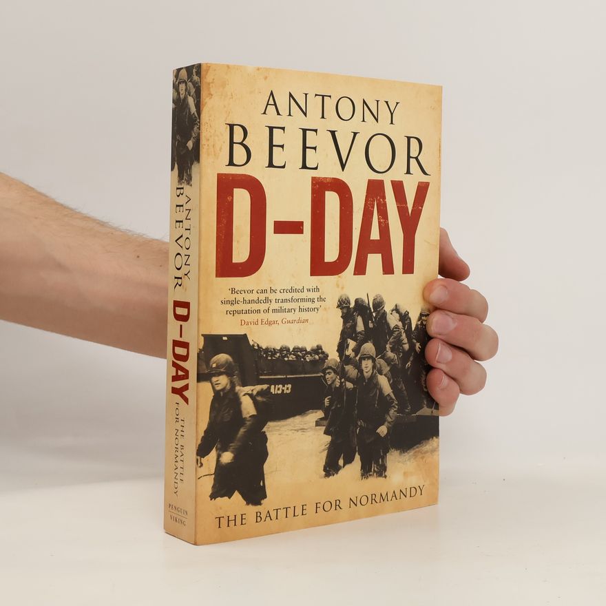 Antony Beevor D-Day