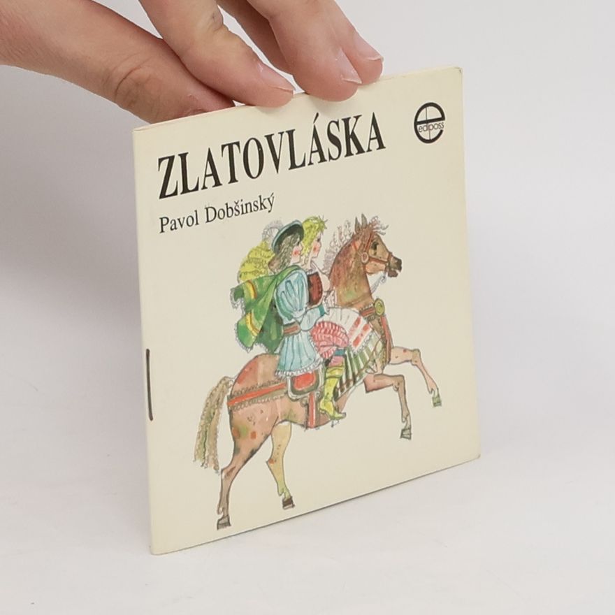 Pavol Dobšinský Zlatovláska