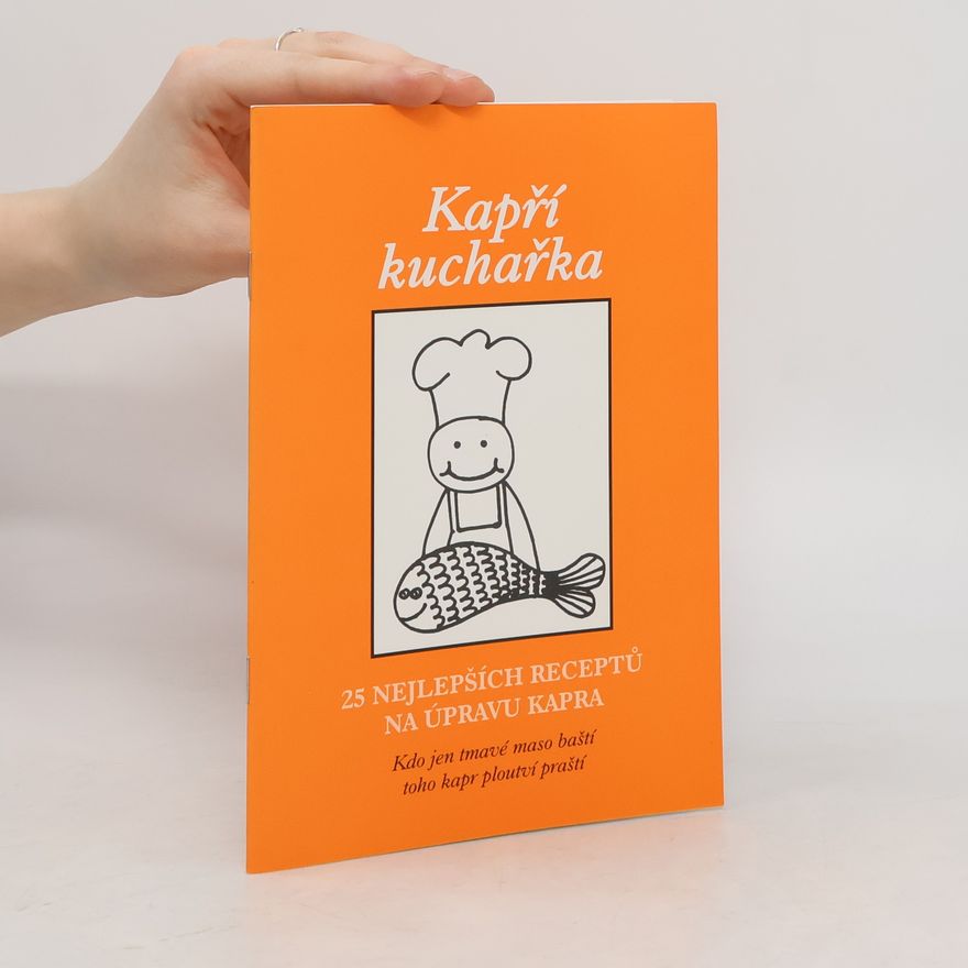 Kolektiv autorů Kapří kuchařka