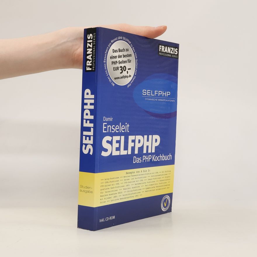 Damir Enseleit SELFPHP - das PHP-Kochbuch ; [inkl. CD-ROM]