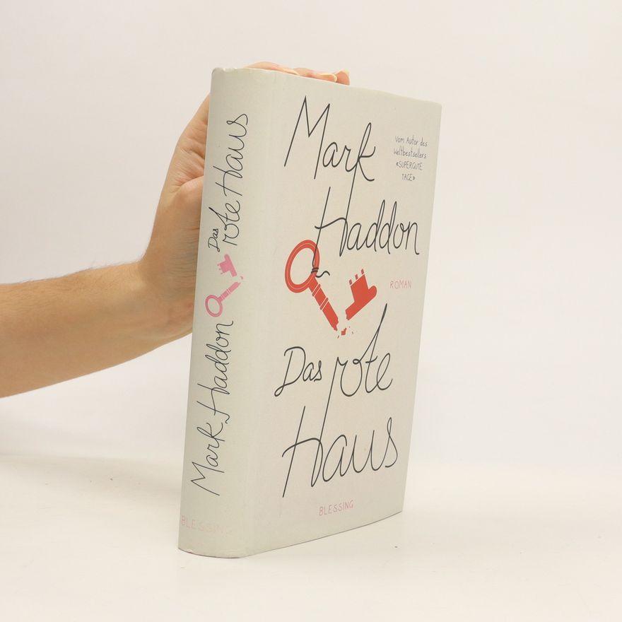 Mark Haddon Das rote Haus