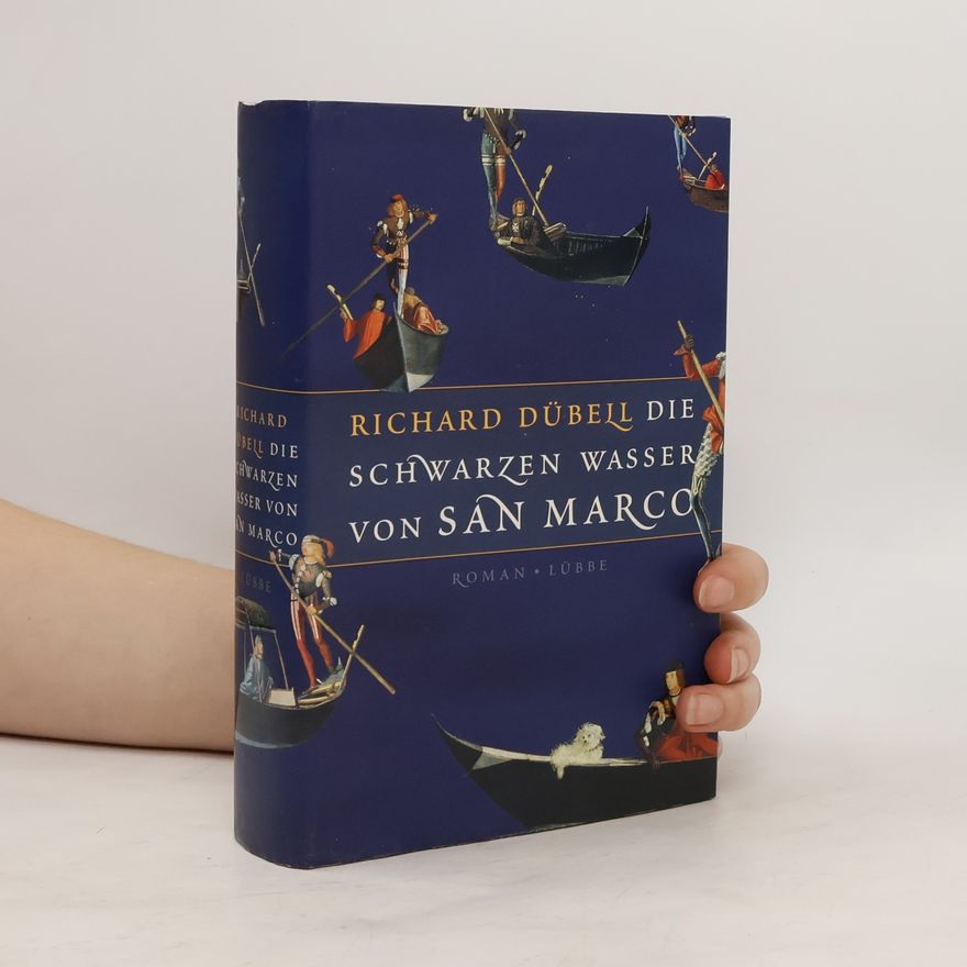 Richard Dübell Die schwarzen Wasser von San Marco