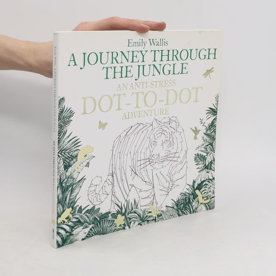 Emily Wallis A Journey Through the Jungle