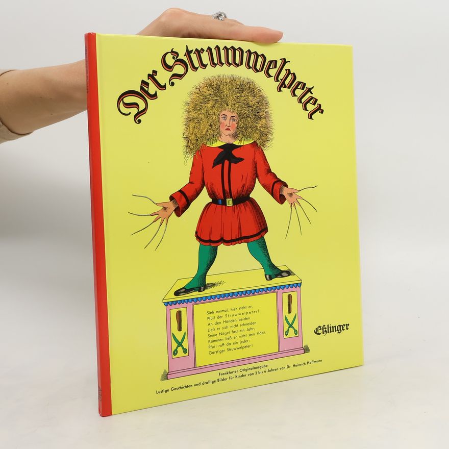 Heinrich Hoffmann Der Struwwelpeter