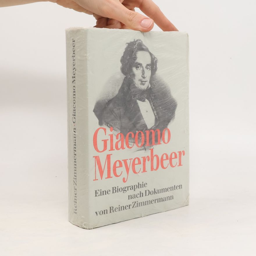 Reiner Zimmermann Giacomo Meyerbeer