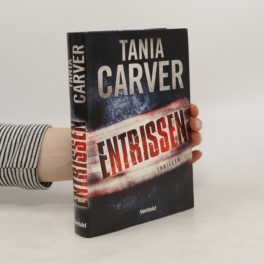 Tania Carver Entrissen