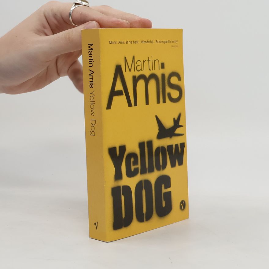 Martin Amis Yellow Dog