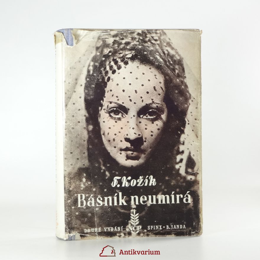 František Kožík Básník neumírá
