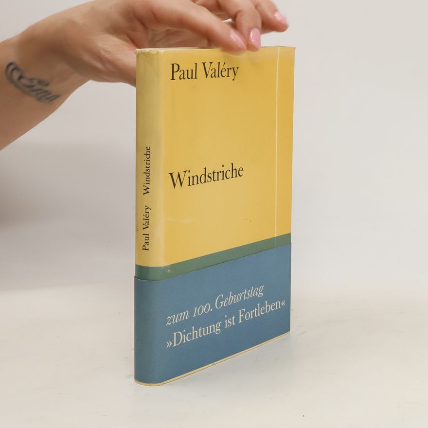 Paul Valéry Windstriche