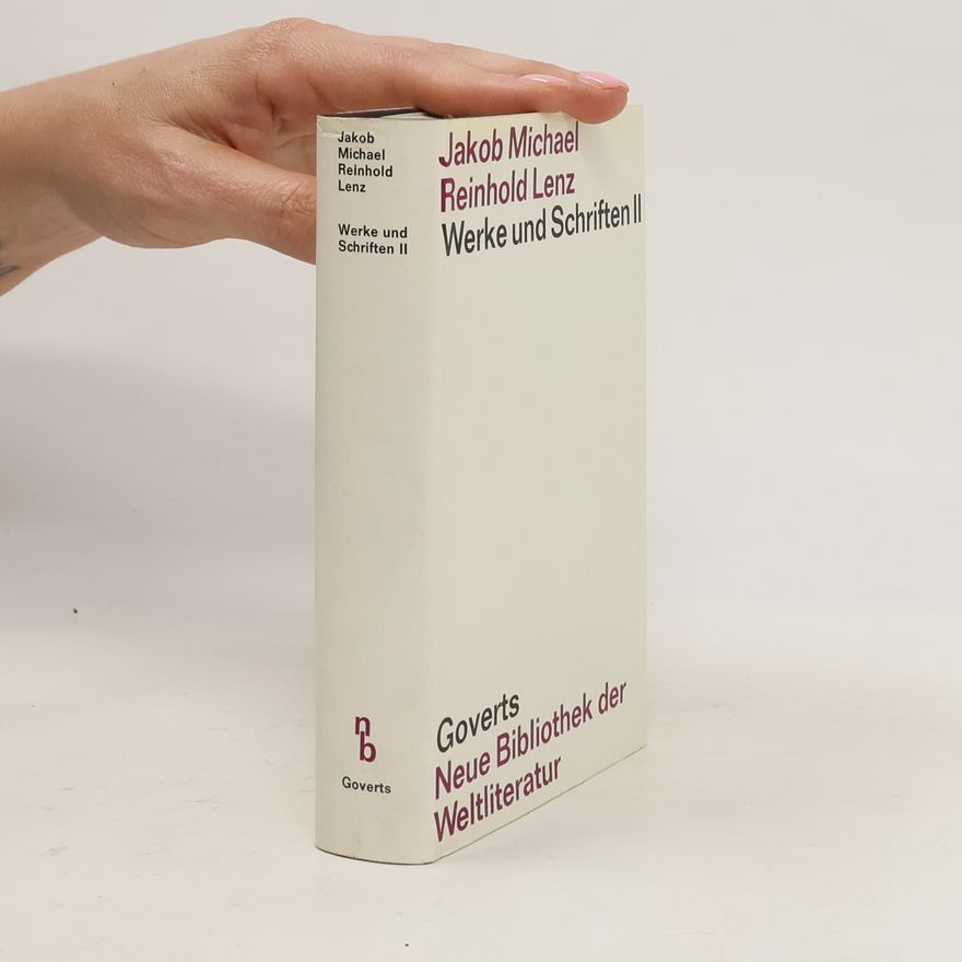 Reinhold Lenz Werke und Schriften II