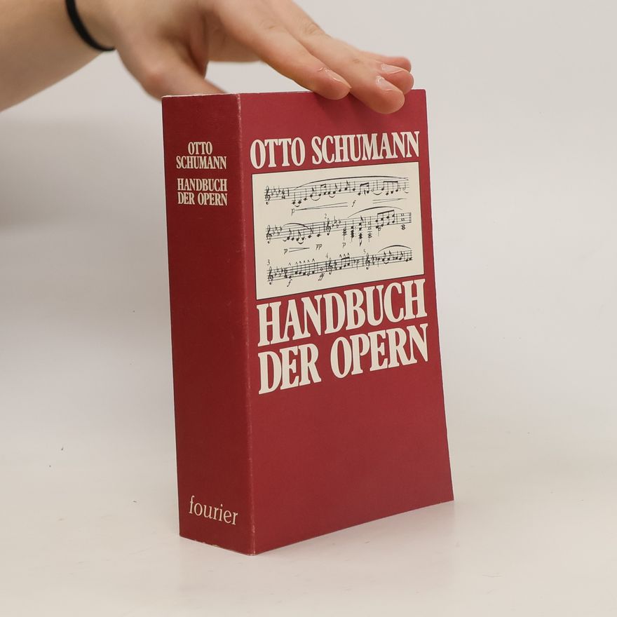 Otto Schumann Handbuch der Opern
