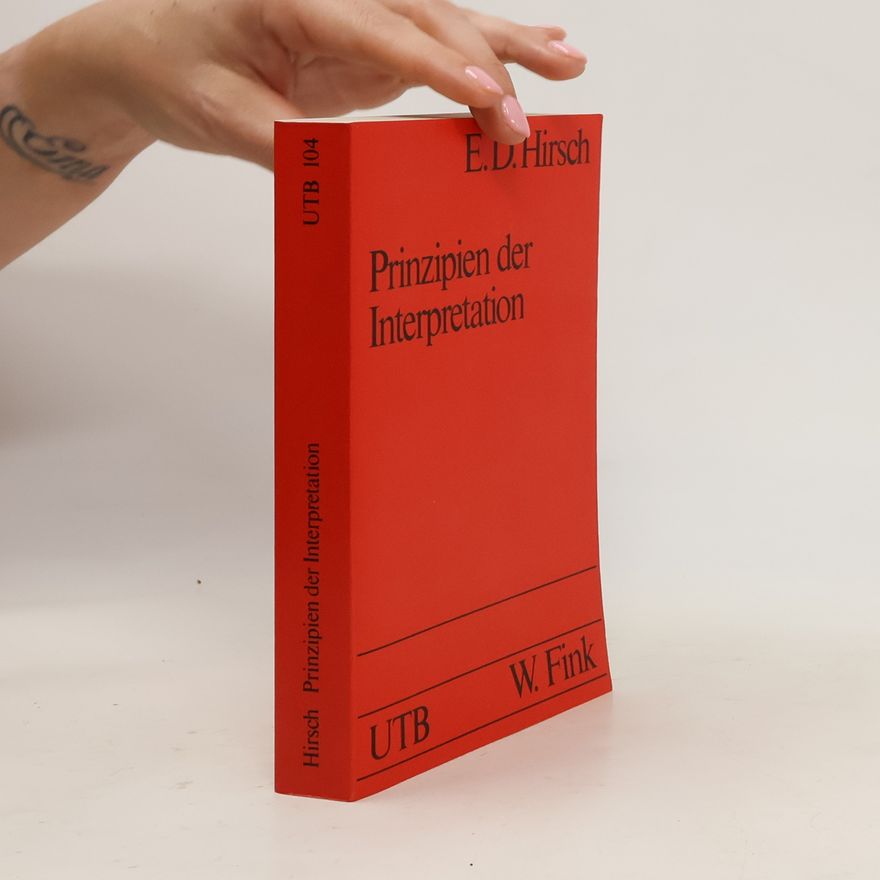 E. D. Eric Donald Hirsch Prinzipien der Interpretation