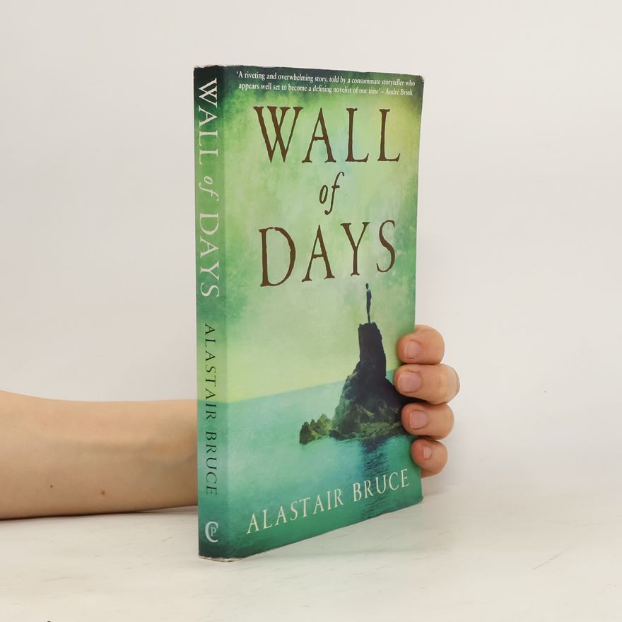 Alastair Bruce Wall of Days