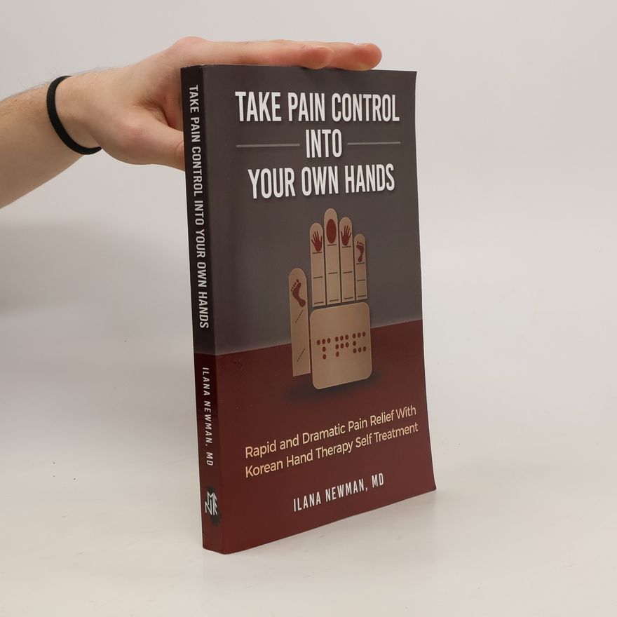 Ilana Newman Take Pain Control Into Your Own Hands