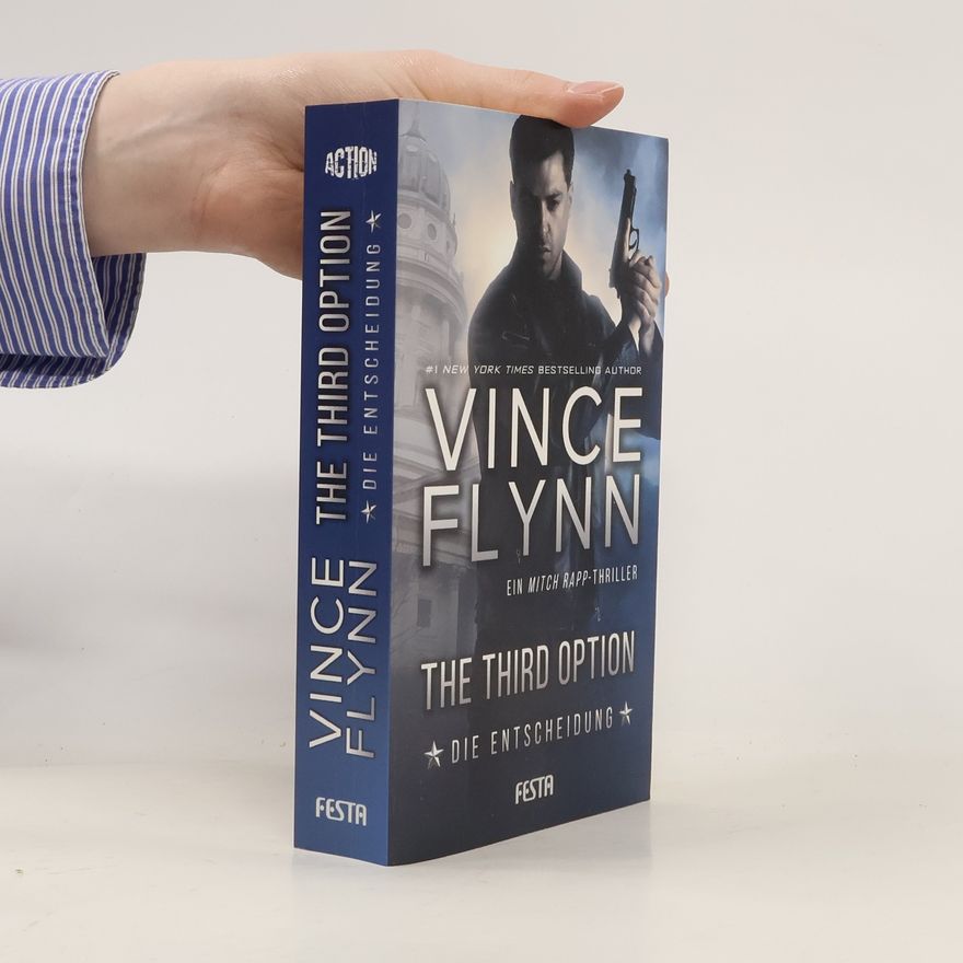 Vince Flynn The third option - die Entscheidung