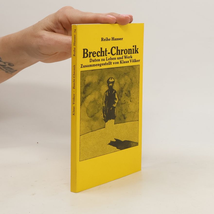 Klaus Völker Brecht-Chronik