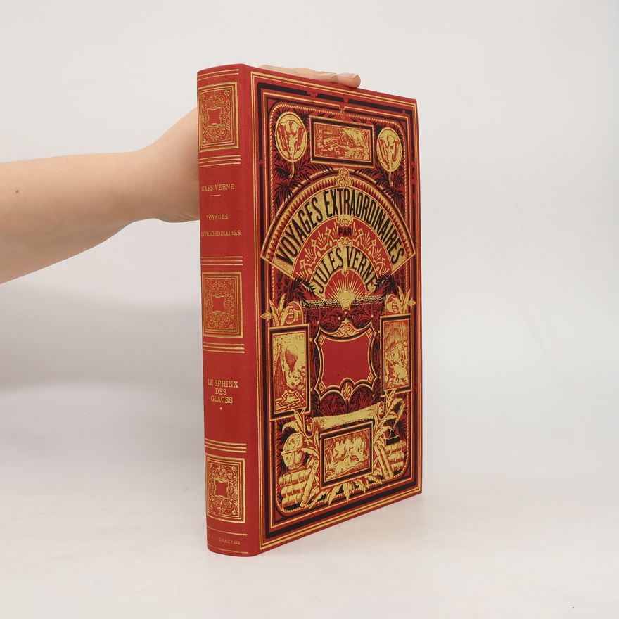 Jules Verne Voyages Extraordinaires. Le Sphinx des Glaces 1
