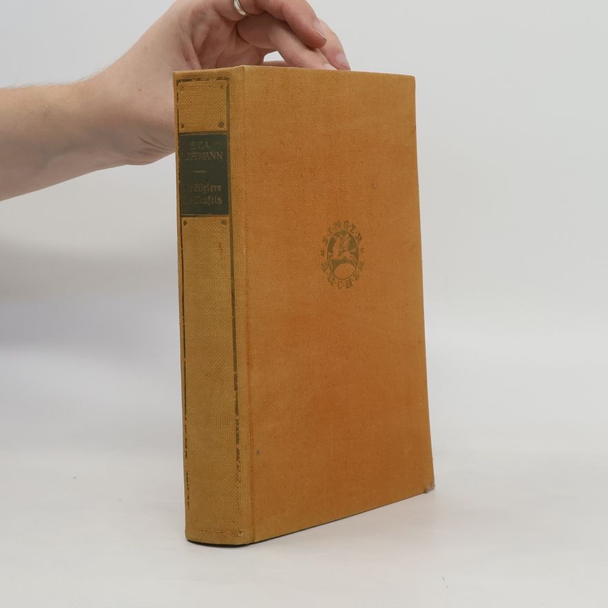 E. T. A. Hoffmann Die Elixiere des Teufels