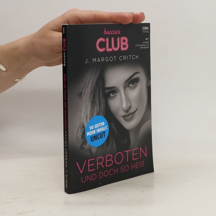 J. Margot Critch Verboten und doch so heiß