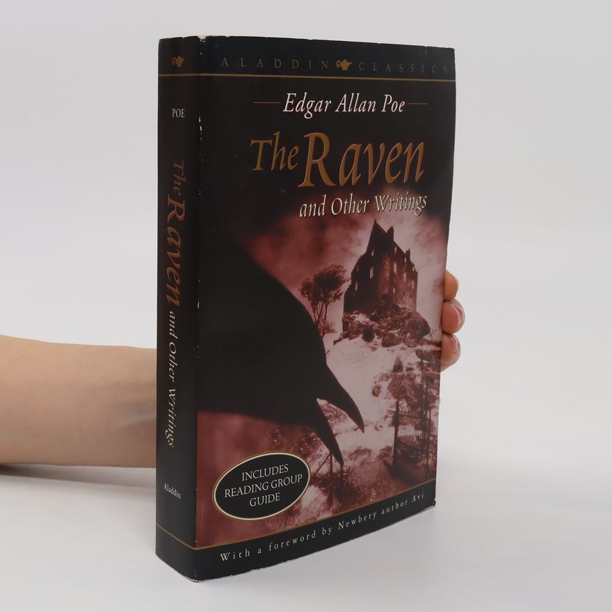 Edgar Allan Poe The Raven and Other Writings