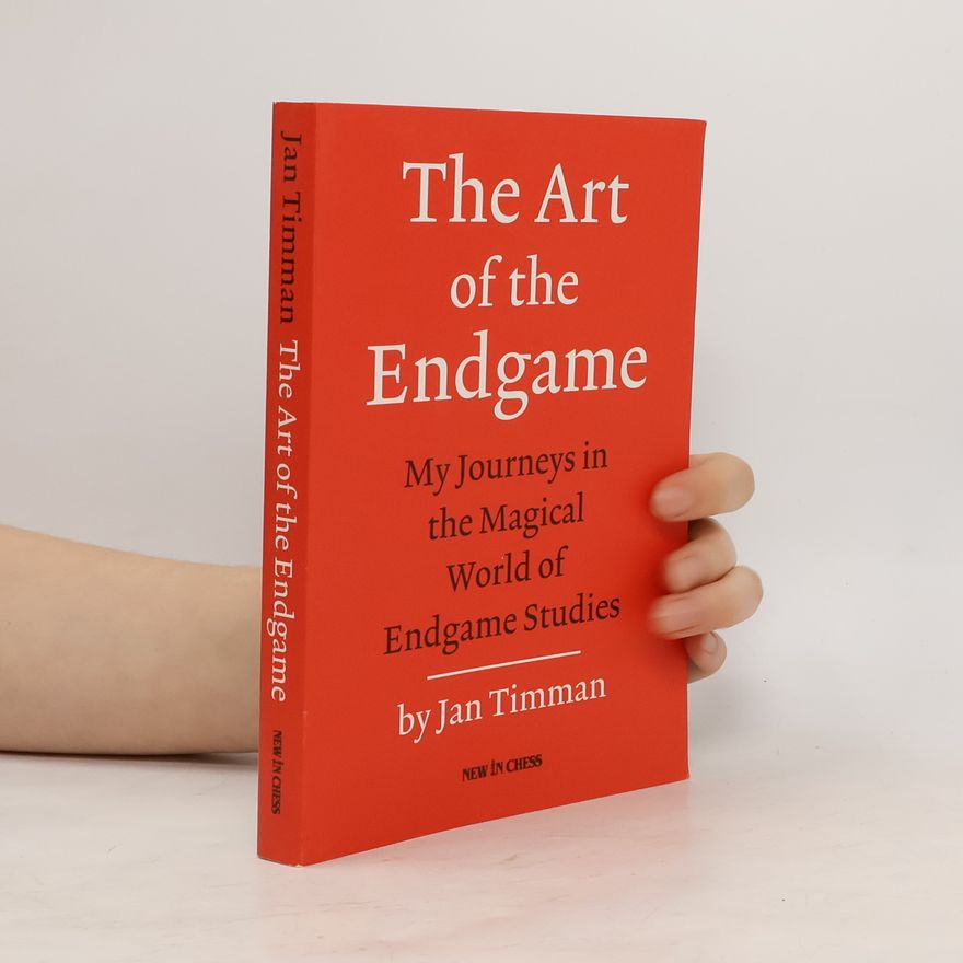 Jan Timman The Art of the Endgame