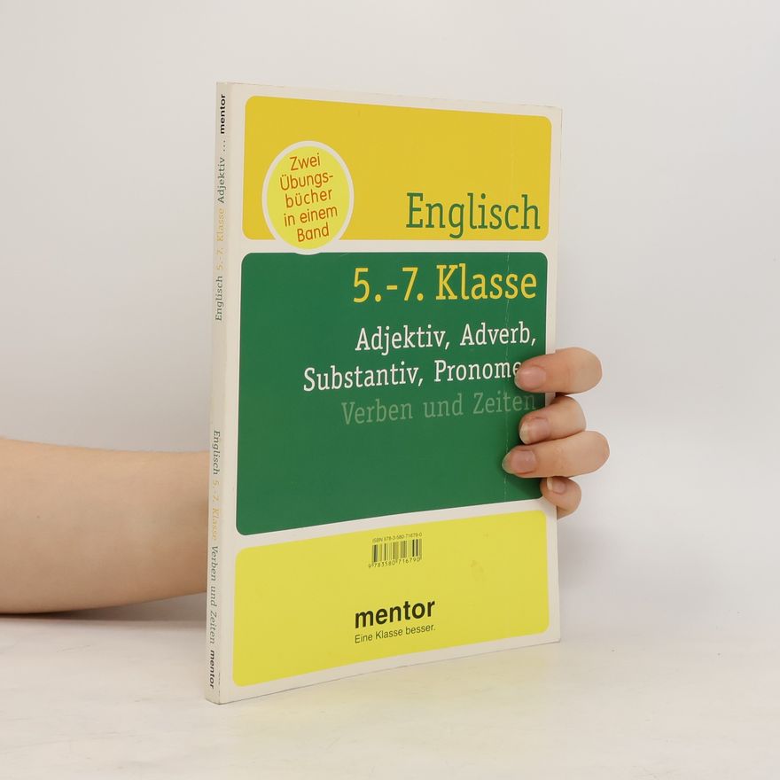 Susanne Leeb Englisch 5. - 7. Klasse, Verben und Zeiten. Adjektiv, Adverb, Substantiv, Pronomen