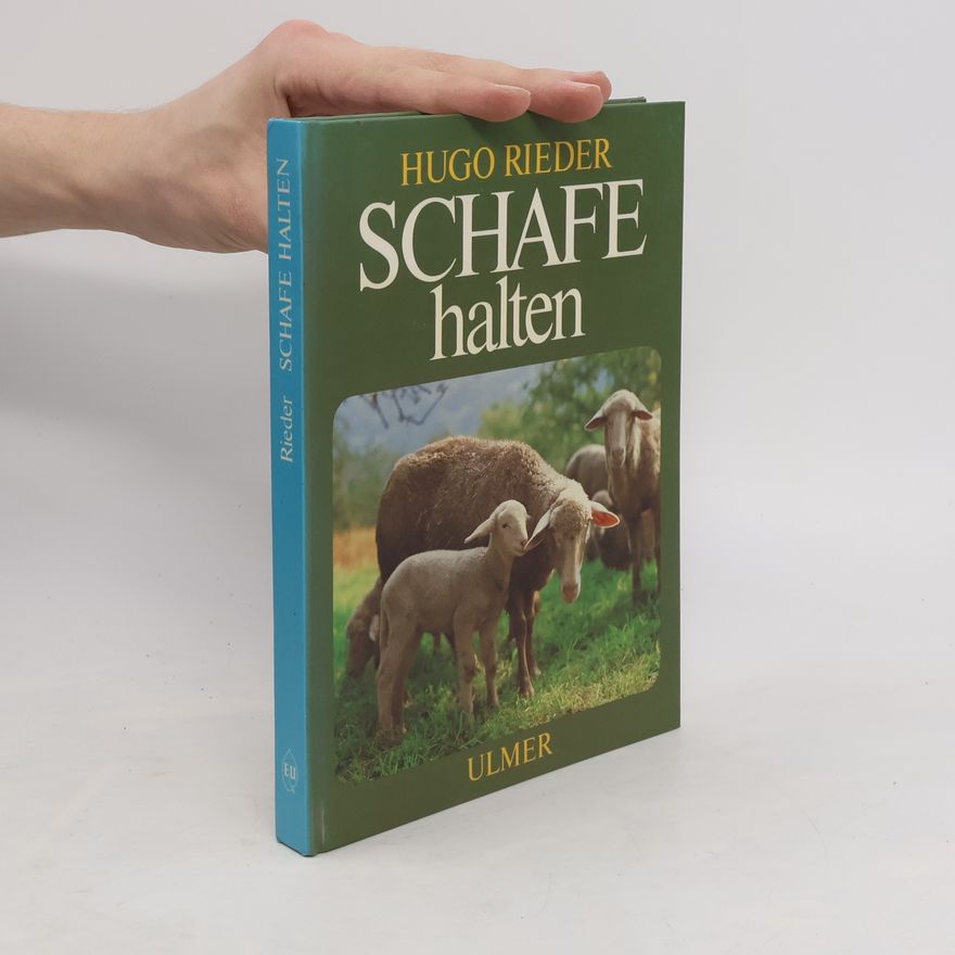 Hugo Rieder Schafe halten